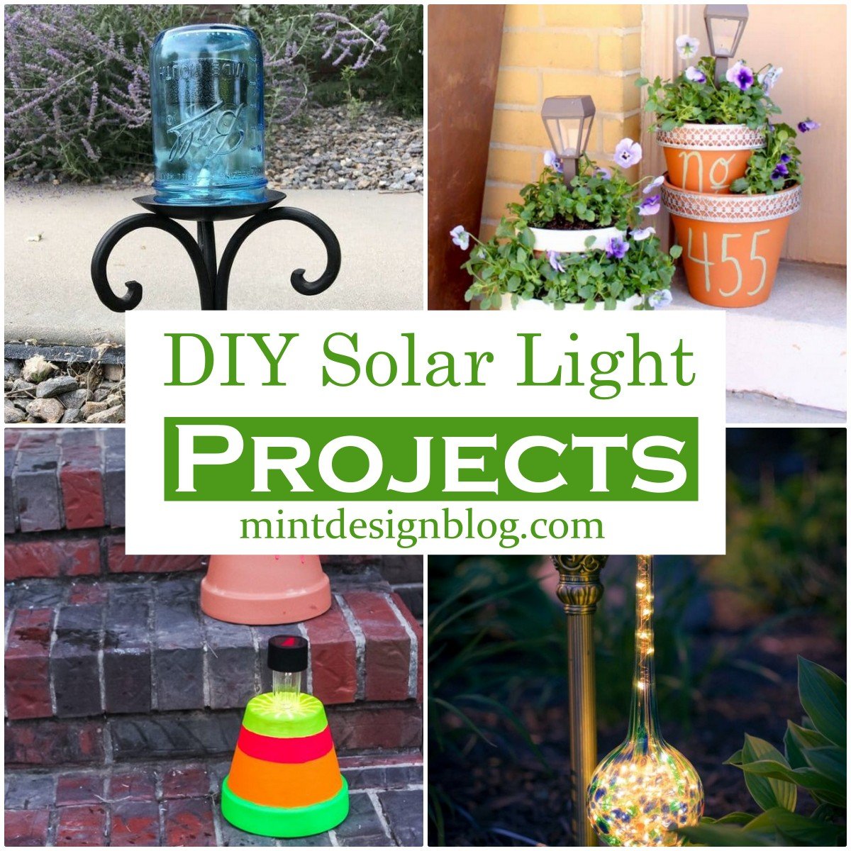 15 DIY Solar Light Projects Mint Design Blog