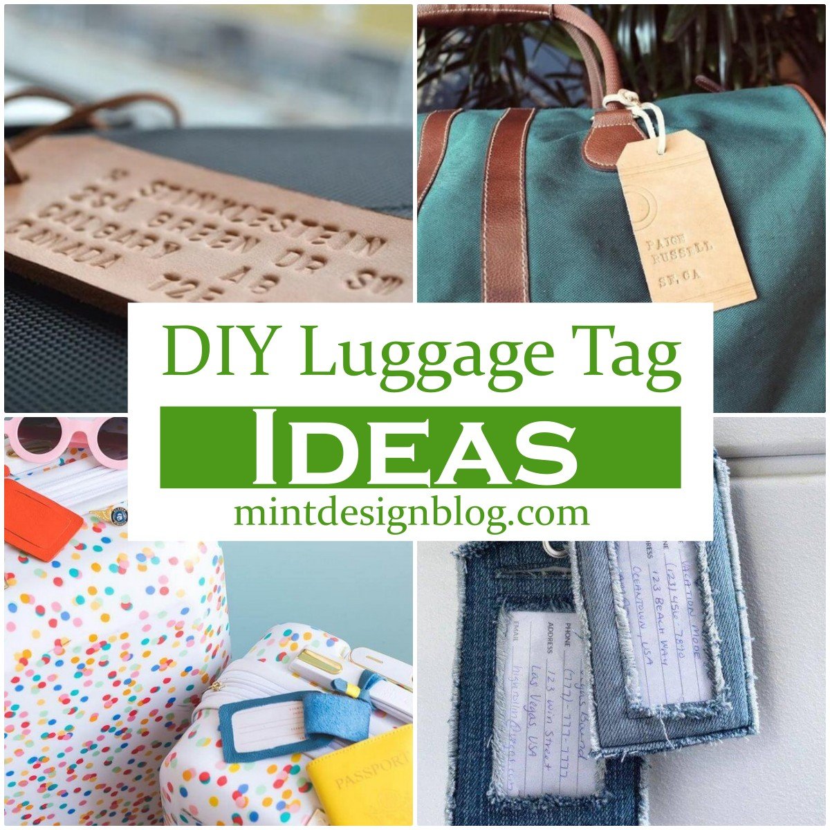 25 DIY Luggage Tag Ideas For Travelers - Mint Design Blog