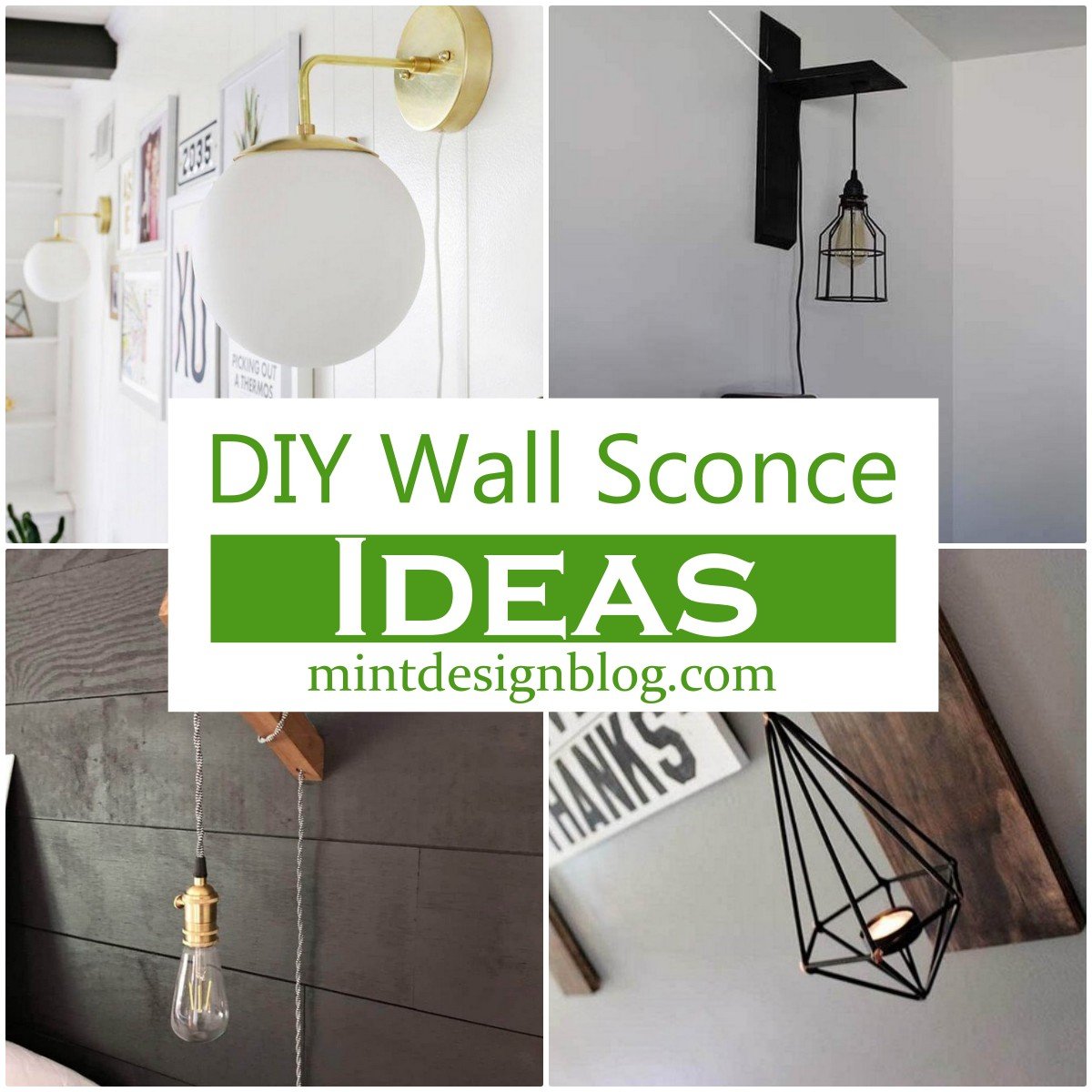 23 Creative DIY Wall Sconce Ideas For Home Mint Design Blog   DIY Wall Sconce Ideas 2 