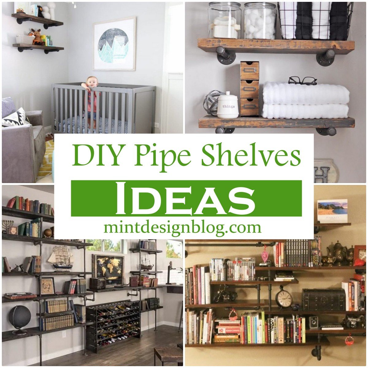 25 DIY Pipe Shelves Ideas Mint Design Blog   DIY Pipe Shelves Ideas 3 