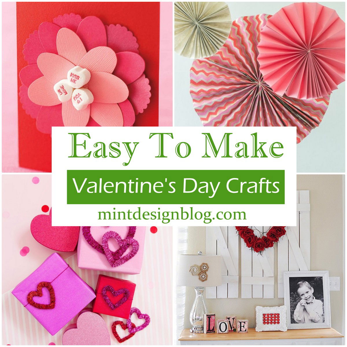 15 Easy To Make Valentine's Day Crafts For Your Loved One - Mint Design ...