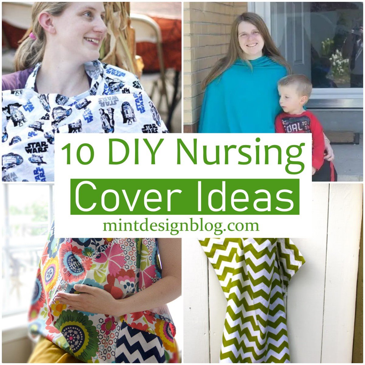 10 DIY Nursing Cover Ideas For New Moms Mint Design Blog