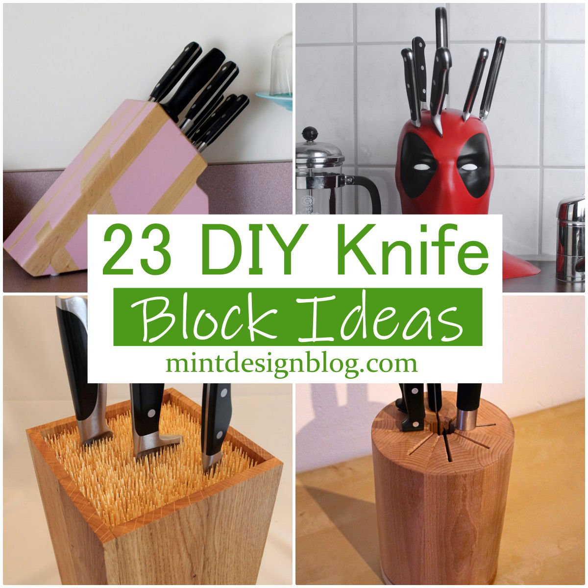 23 Diy Knife Block Ideas For Organization Mint Design Blog